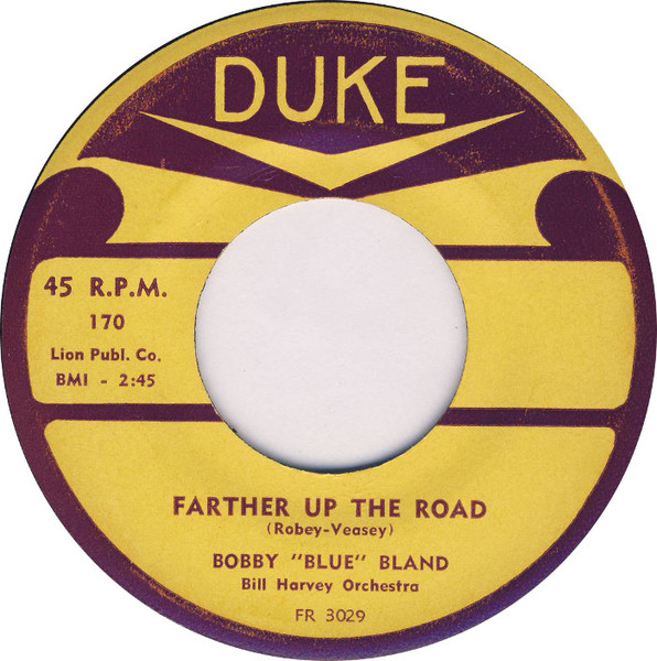 BOBBY BLUE BLAND FARTHER UP THE ROAD MP3 СКАЧАТЬ БЕСПЛАТНО BOBBY BLUE BLAND FARTHER UP THE ROAD MP3 СКАЧАТЬ БЕСПЛАТНО